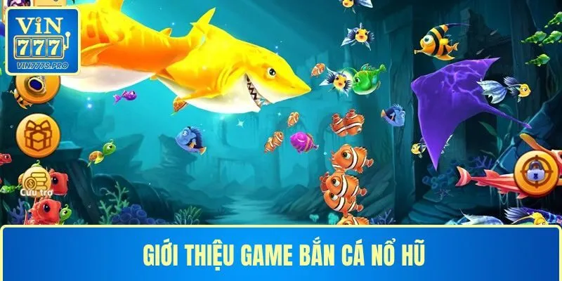 Giới thiệu game hay, chất lượng