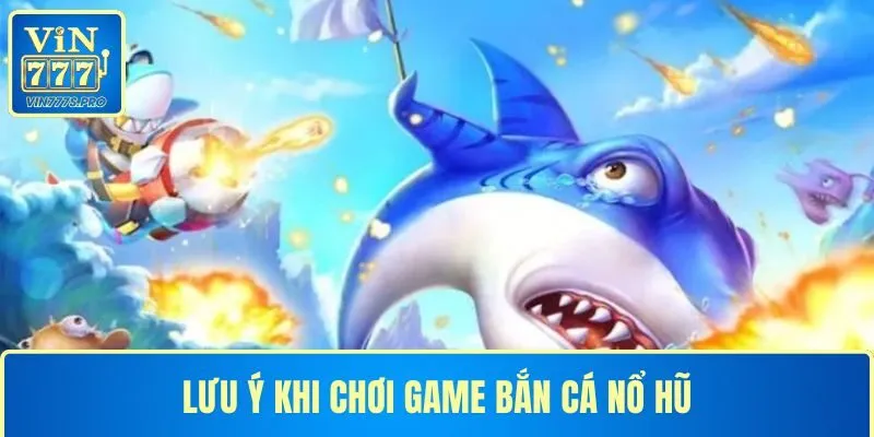 Lưu ý khi chơi game đại dương để tối ưu trải nghiệm.